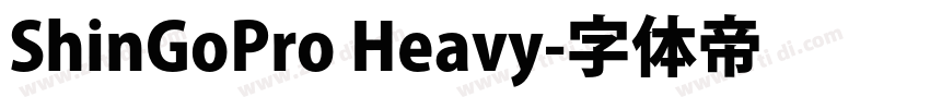 ShinGoPro Heavy字体转换